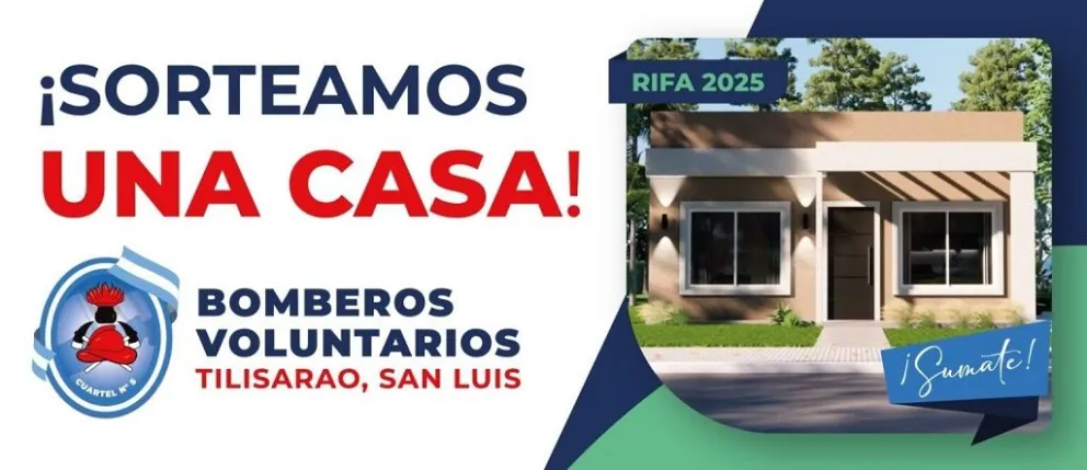 Bomberos Voluntarios de Tilisarao invitan al Gran Sorteo de la Casa.